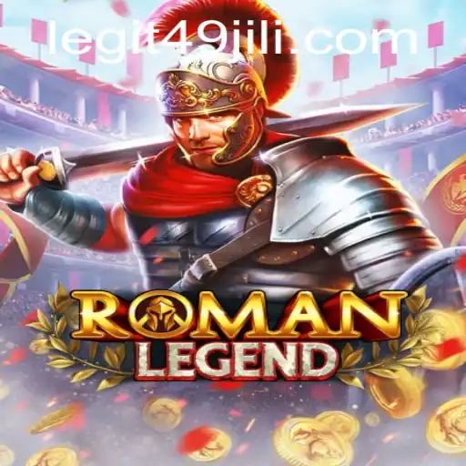 Unveiling the Epic Adventures of RomanLegend: A Dive into the World of 49jili